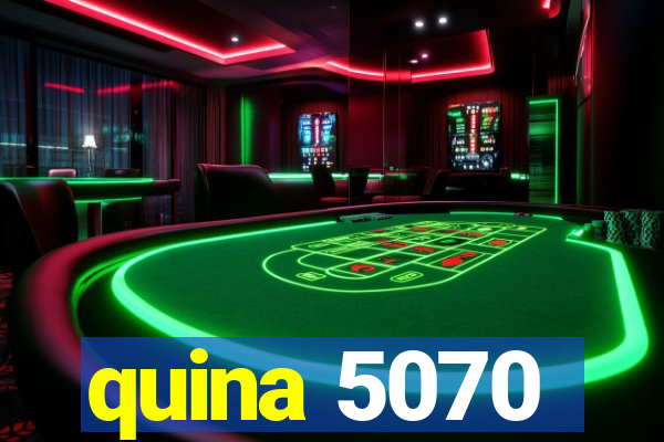 quina 5070